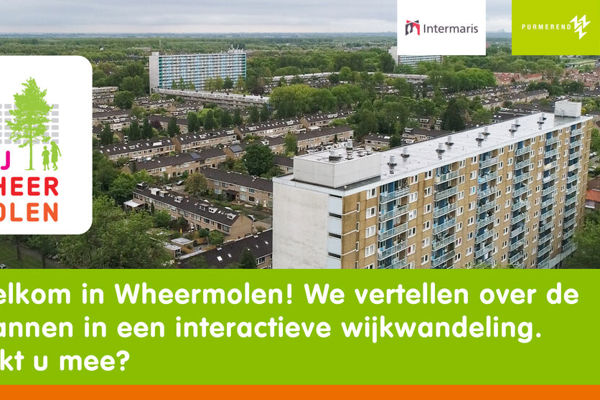 Poster over Interactieve wijkwandeling door Wheermolen Oost